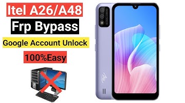 Itel A26 Frp Bypass | Itel A571L frp bypass | itel a26/a48 frp bypass | itel a26 google unlock