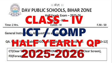 DAV CLASS 4 ICT HALF YEARLY QUESTION PAPER | QUESTION PAPER | PREVIOUS YEAR QUESTION PAPER 2025-26