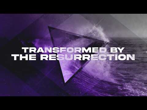 Transformed By The Resurrection - Billy Nickell