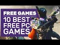 10 Best Free PC Games You Should Play In 2019 - YouTube