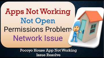 How To Fix Pocoyo House App not working | Not Open | Space Issue | Network & Permissions Issue