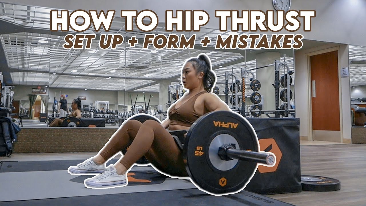 How to Properly Do Hip Thrusts - Booty Lab