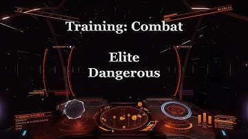 Elite Dangerous - Training: Combat