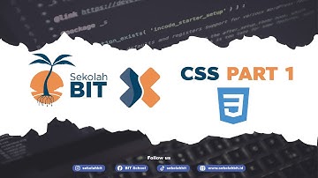 Web Programming : Pengenalan Dasar-Dasar CSS Part 1