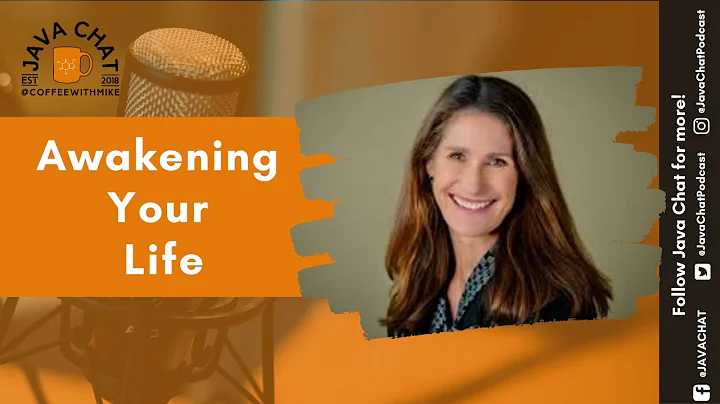 Katherine Jansen-Byrkit: Awakening Your Life