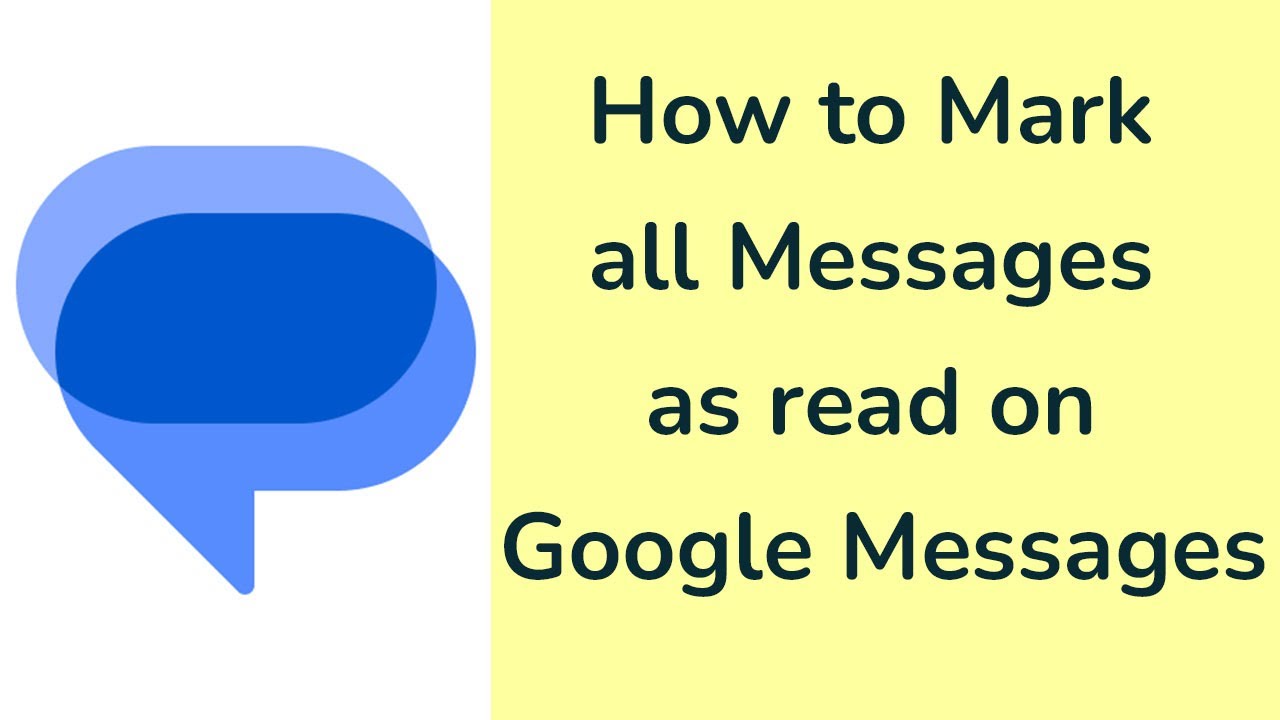 How To Mark All Messages As Read On Google Messages Android YouTube