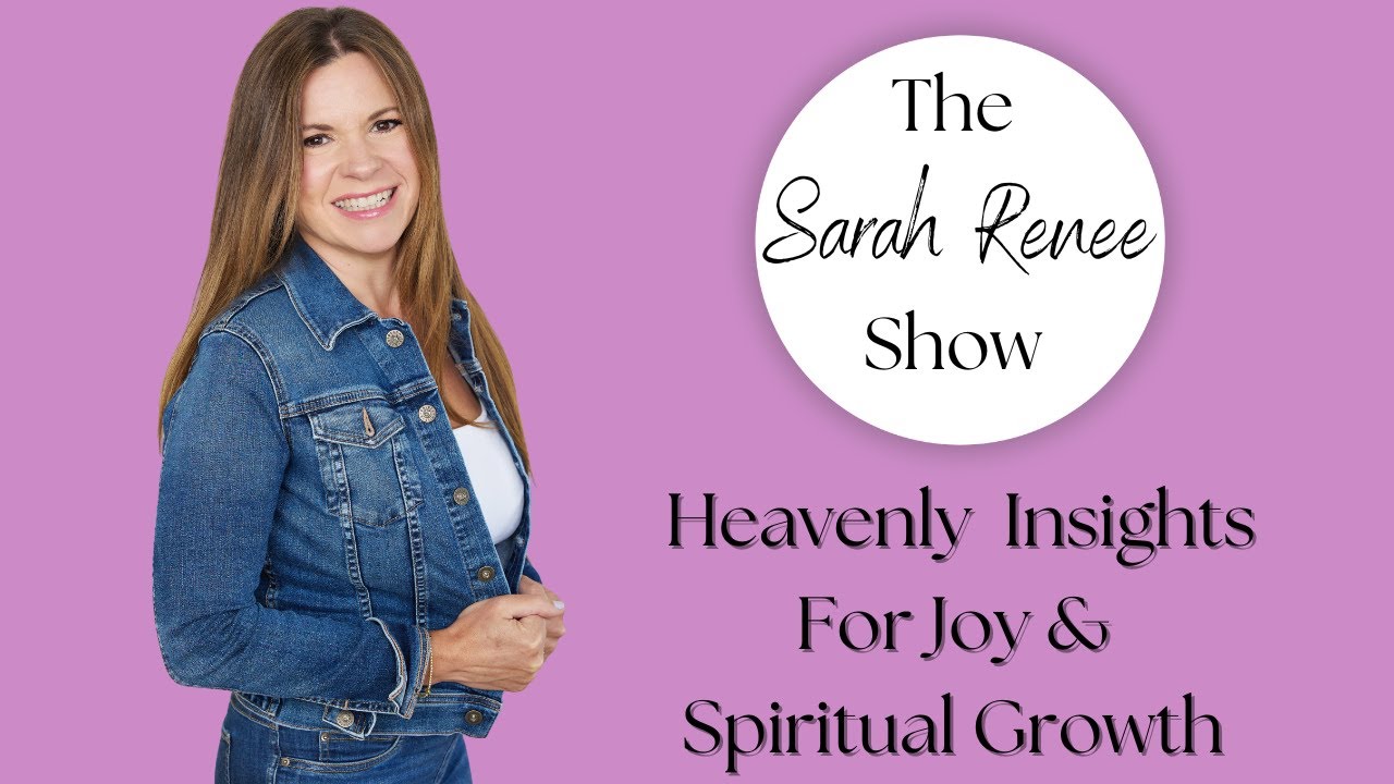 33. The Sarah Renee Show: How to Break Toxic Soul Ties & Heal Relationships