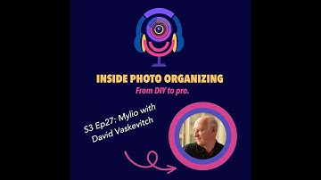Season 3 Episode 27 - David Vaskevitch with Mylio Photos