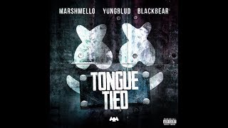 Marshmello , Black Bear ft YungBlud - TOUNGE TIED (LYRICS)