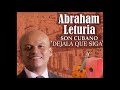 ABRAHAM LETURIA - MUNDI - DEJALA QUE SIGA