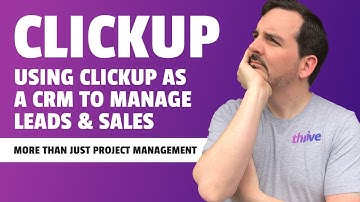 How to use Clickup to manage leads. [UPDATE NEW VIDEO I now prefer Airtable]