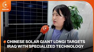 Chinese solar giant LONGi targets Iraq with specialized technology