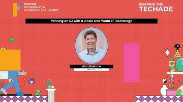NTLF 2023 | Keynote on Winning on CX with a Whole New World of Technology | Alan Boehme | nasscom
