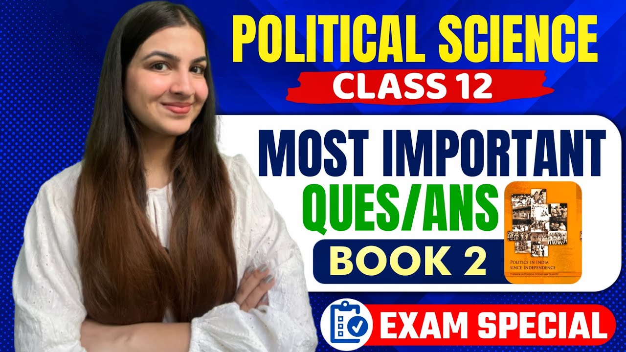 Class 12 Political Science Most Important Question Answers | Book-2 | For Boards 2024 