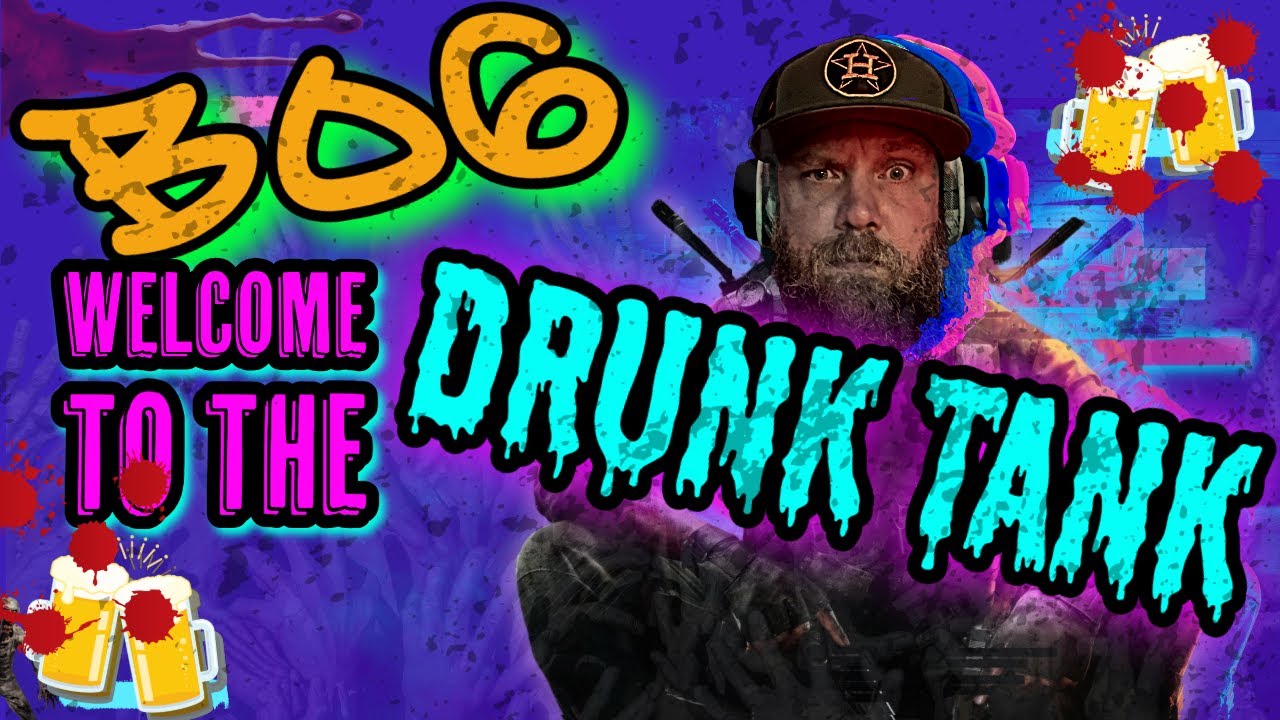 🔴 Welcome to the Drunk Tank | Best 40+ Gamer | Dog Rescue | 2 Drink min