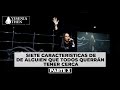 Siete Características de Alguien Que Todos Querrán Tener Cerca" #3 |   ► Pastora Yesenia Then