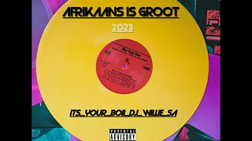 #01 Afrikaans Mix by DJ WILLIE SA 2023