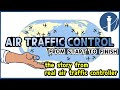 Air traffic control from start to finish  the story from real controller atc for you