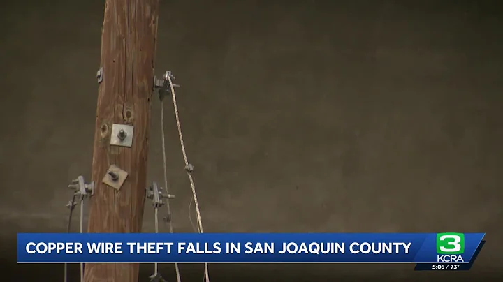 San Joaquin County task force reduces copper wire thefts