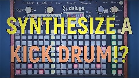 Synthstrom Deluge Kick Drum Synthesis