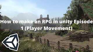Let's Make an RPG Game in Unity! - Part 1: Player Movement (unity3d rpg tutorial)
