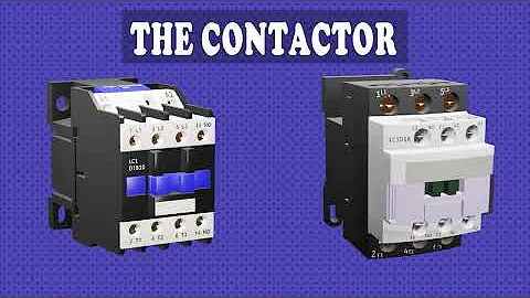 How a Contactor Works Well Explained | Parts and Operation