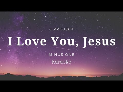 I Love You, Jesus | Deep Down In my Heart | Aku Cinta Yesus | Karaoke