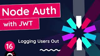 Node Auth Tutorial (JWT) #16 - Logging Users Out