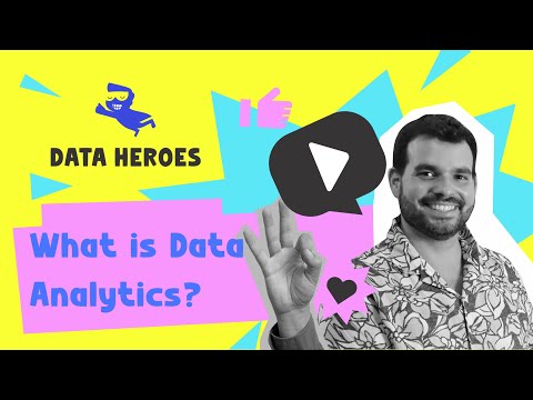 What is Data Analytics?