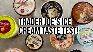 Trader Joe&#39;s Ice Cream Taste Test!