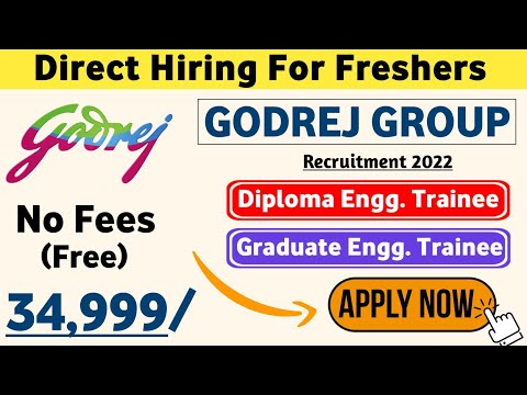 Godrej Group Hiring Freshers 2022 |Diploma/BE/B.Tech| Recruitment 2022 | Job Vacancy 2022 | Mnc Jobs