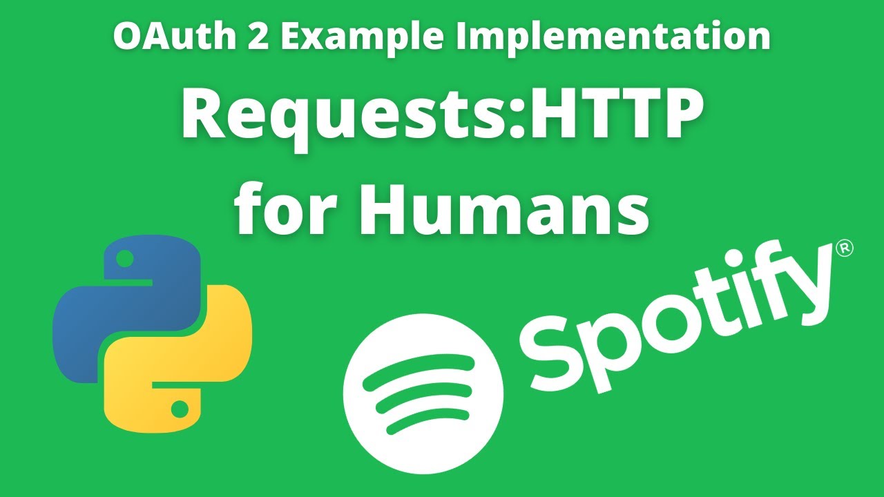 Spotify OAuth2 Implementation Example with Python Requests