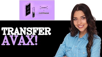 How To Transfer Avalanche From Coinbase To Ledger Nano X (2025)