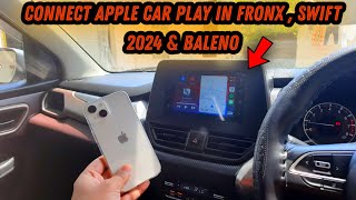 HOW TO CONNECT APPLE CARPLAY IN MARUTI SUZUKI FRONX , SWIFT 2024 , BALENO & BREZZA || Vikas Sharma