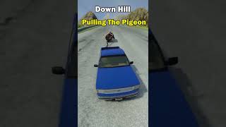 Downhill Pulling The Pigeon   #shorts #beamng