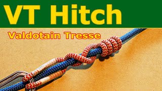 How to tie the VT knot or Valdotain Tresse