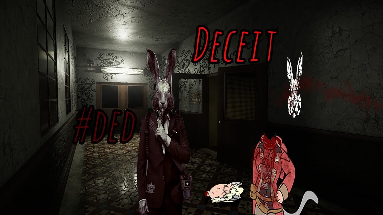 Deceit: #DED