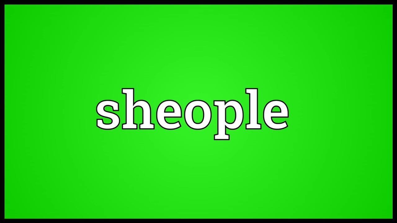 Sheople Meaning