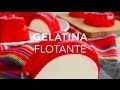 GELATINA FLOTANTE O FLOTATINA (muy fácil) - Recetas fáciles Pizca de Sabor