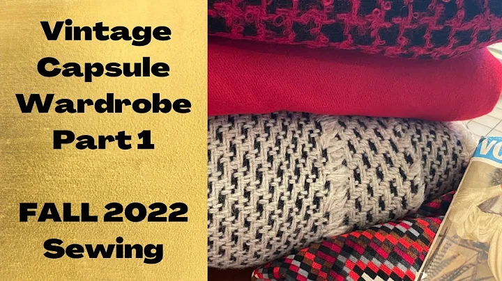 Sewing a Vintage Inspired Fall 2022 Capsule Wardro...