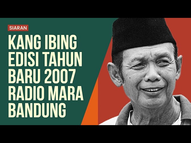 Kang Ibing Edisi Tahun Baru 2007 Radio Mara Bandung class=
