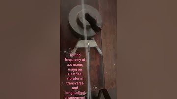 B.Sc 1st year experiment To find frequency of a.c mains using an electrical vibrator in transvrerse