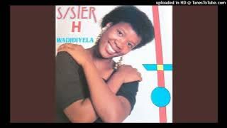 Sister H - Mshanyana (LP Version 1990)