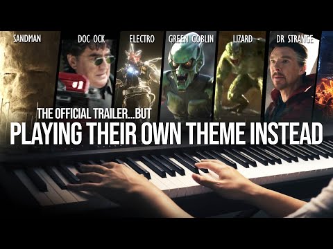 Spider-Man: NWH Official Trailer BUT PLAYING THEIR OWN THEME INSTEAD