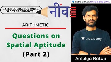 Questions on Spatial Aptitude | Arithmetic | Civil Engineering | GATE/ESE 2022 Exam | Amulya Ratan
