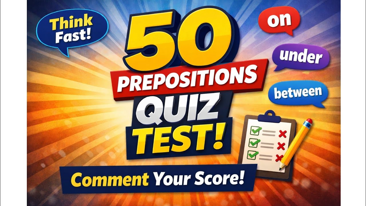 Prepositions Quiz test| Your score???