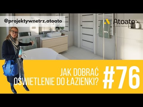 Wideo: Jakie światło jest najlepsze do łazienki?