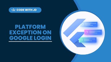 Fixing Firebase Platform Exception Error Code 10 & 12500 in Flutter Google Login
