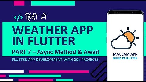 [HINDI] #7 Async Method In Flutter | Await In Flutter | Async and await explained in hindi | Flutter