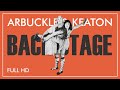 Роско Арбакл, Бастер Китон - За сценой / Backstage (1919) [1080p]